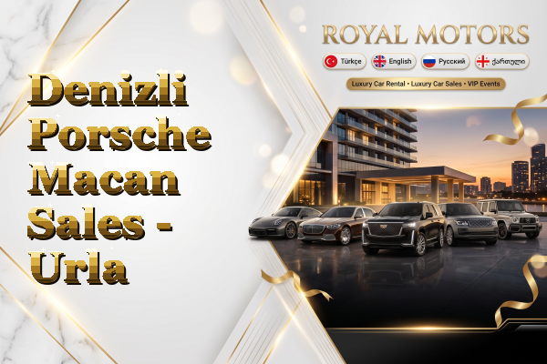 Denizli Porsche Macan Sales - Urla