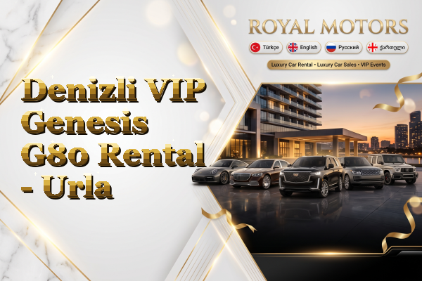 Denizli VIP Genesis G80 Rental - Urla
