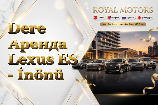Dere Аренда Lexus ES - İnönü