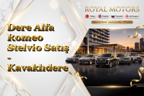 Dere Alfa Romeo Stelvio Satış - Kavaklıdere