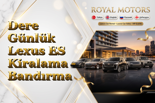 Dere Günlük Lexus ES Kiralama - Bandırma