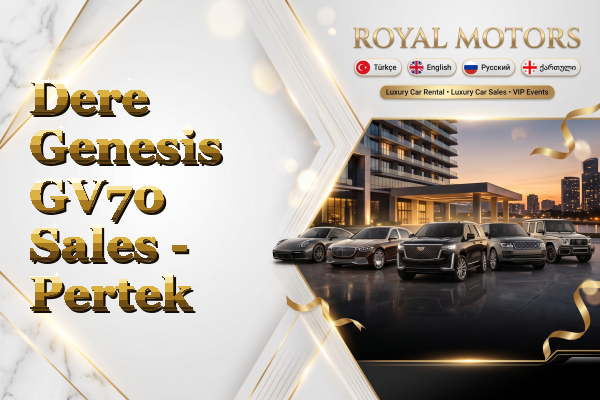 Dere Genesis GV70 Sales - Pertek