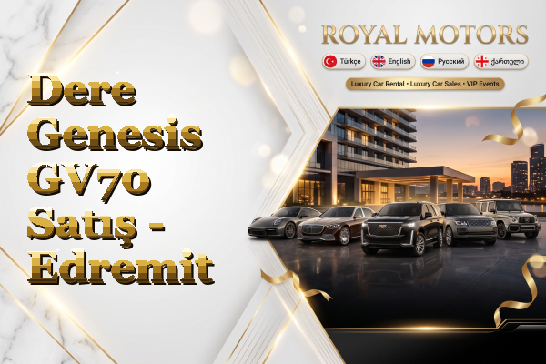 Dere Genesis GV70 Satış - Edremit