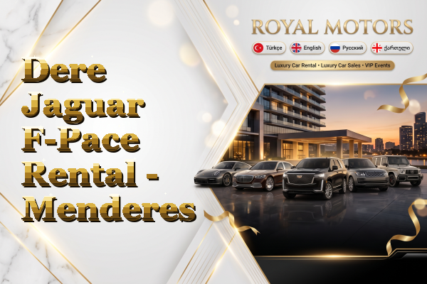 Dere Jaguar F-Pace Rental - Menderes