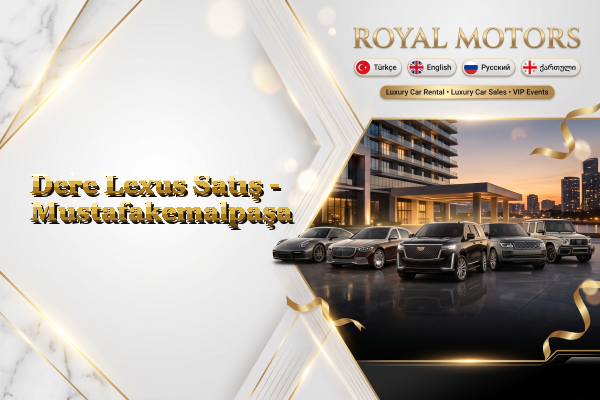 Dere Lexus Satış - Mustafakemalpaşa