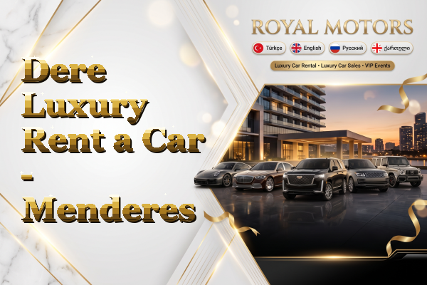 Dere Luxury Rent a Car - Menderes