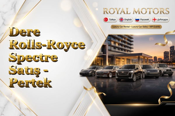 Dere Rolls-Royce Spectre Satış - Pertek
