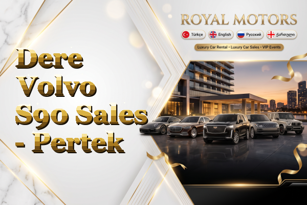 Dere Volvo S90 Sales - Pertek
