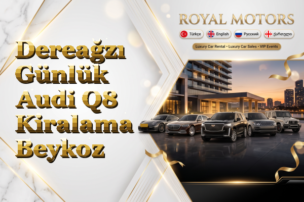 Dereağzı Günlük Audi Q8 Kiralama - Beykoz