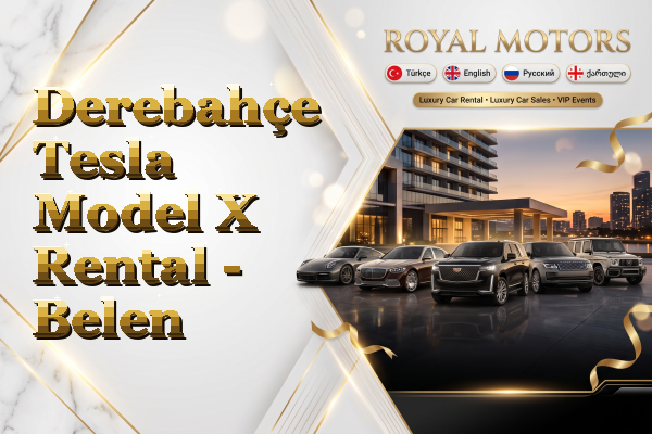 Derebahçe Tesla Model X Rental - Belen