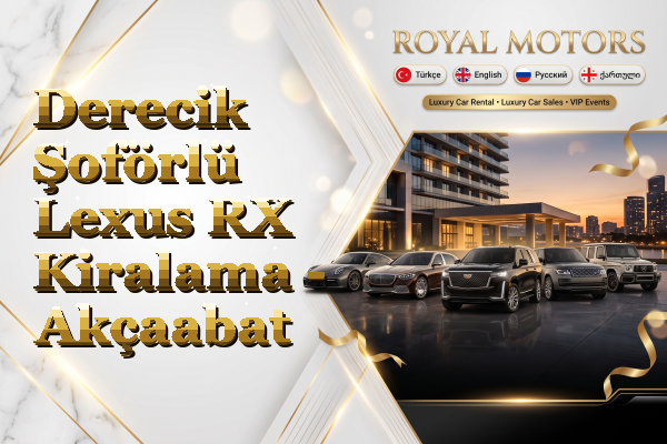 Derecik Şoförlü Lexus RX Kiralama - Akçaabat