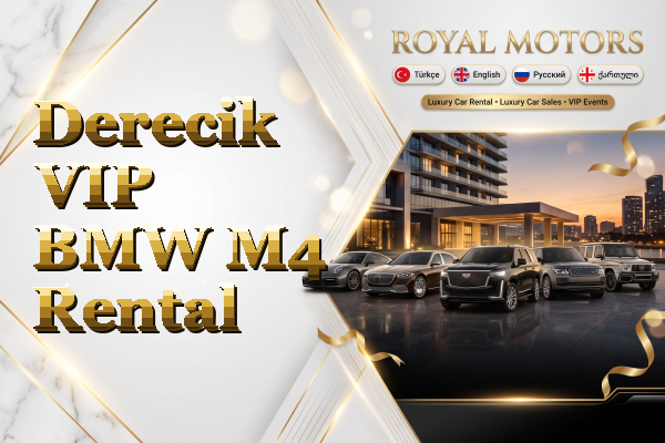Derecik VIP BMW M4 Rental