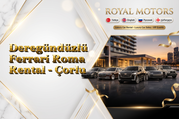 Deregündüzlü Ferrari Roma Rental - Çorlu