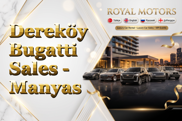Dereköy Bugatti Sales - Manyas