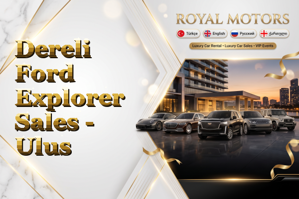 Dereli Ford Explorer Sales - Ulus