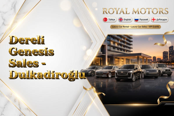Dereli Genesis Sales - Dulkadiroğlu