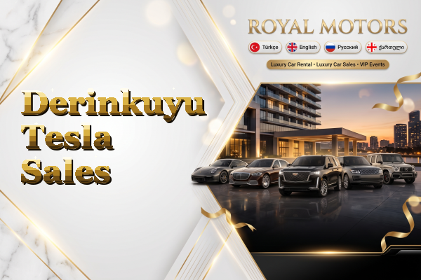Derinkuyu Tesla Sales