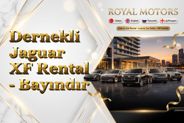 Dernekli Jaguar XF Rental - Bayındır