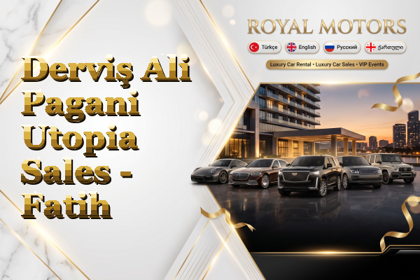 Derviş Ali Pagani Utopia Sales - Fatih