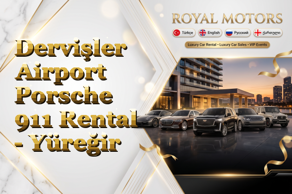 Dervişler Airport Porsche 911 Rental - Yüreğir