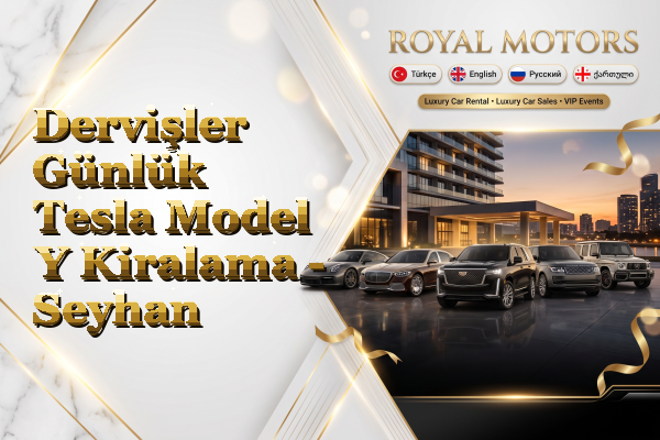 Dervişler Günlük Tesla Model Y Kiralama - Seyhan