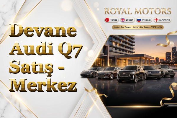 Devane Audi Q7 Satış - Merkez
