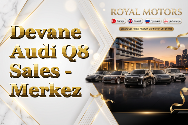 Devane Audi Q8 Sales - Merkez