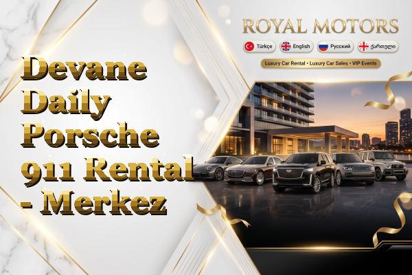 Devane Daily Porsche 911 Rental - Merkez