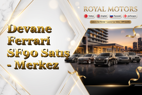 Devane Ferrari SF90 Satış - Merkez