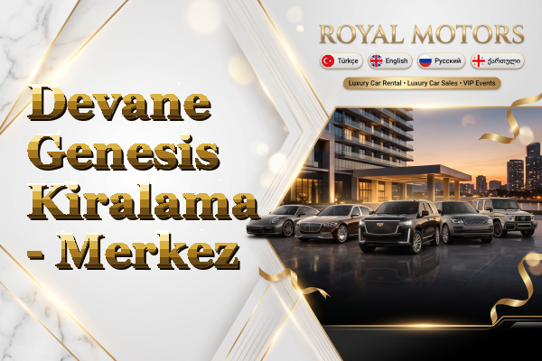 Devane Genesis Kiralama - Merkez