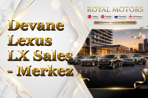 Devane Lexus LX Sales - Merkez