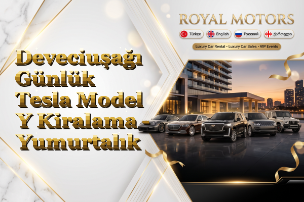 Deveciuşağı Günlük Tesla Model Y Kiralama - Yumurtalık