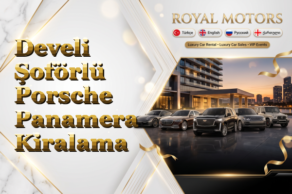 Develi Şoförlü Porsche Panamera Kiralama