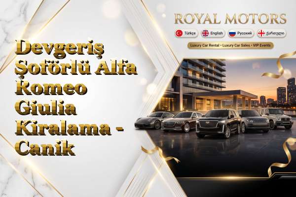 Devgeriş Şoförlü Alfa Romeo Giulia Kiralama - Canik