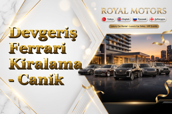 Devgeriş Ferrari Kiralama - Canik