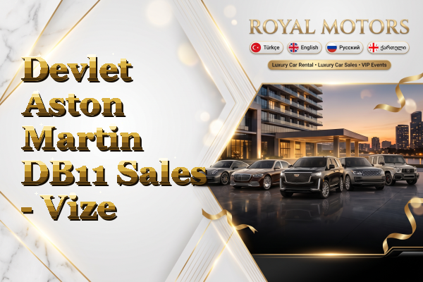 Devlet Aston Martin DB11 Sales - Vize