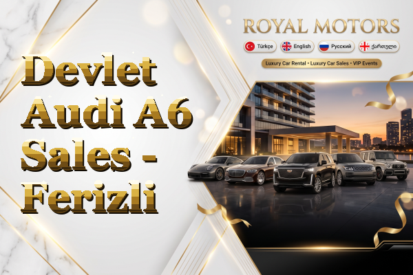 Devlet Audi A6 Sales - Ferizli