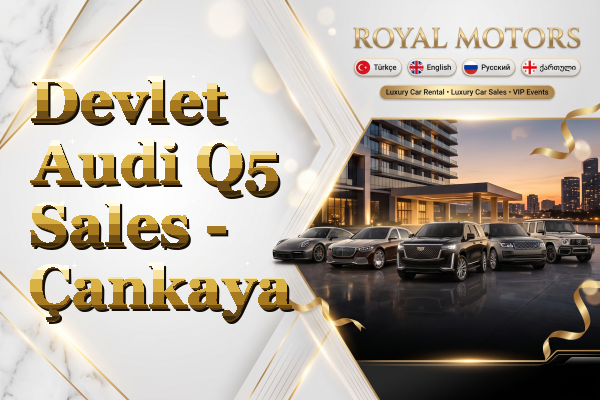 Devlet Audi Q5 Sales - Çankaya