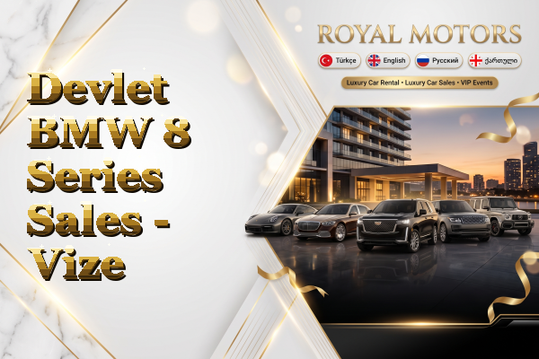 Devlet BMW 8 Series Sales - Vize