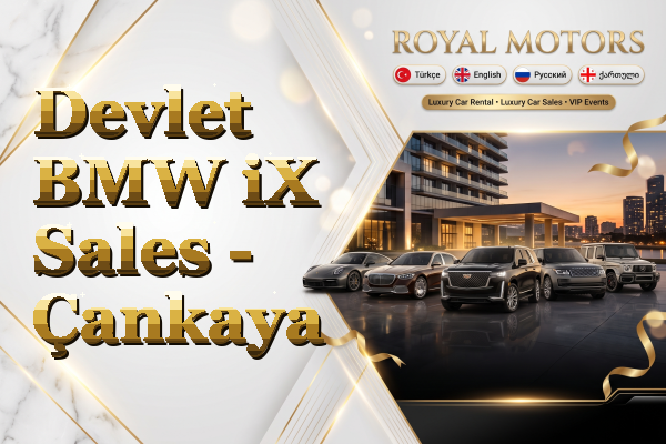 Devlet BMW iX Sales - Çankaya