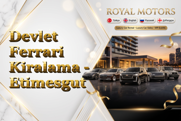 Devlet Ferrari Kiralama - Etimesgut