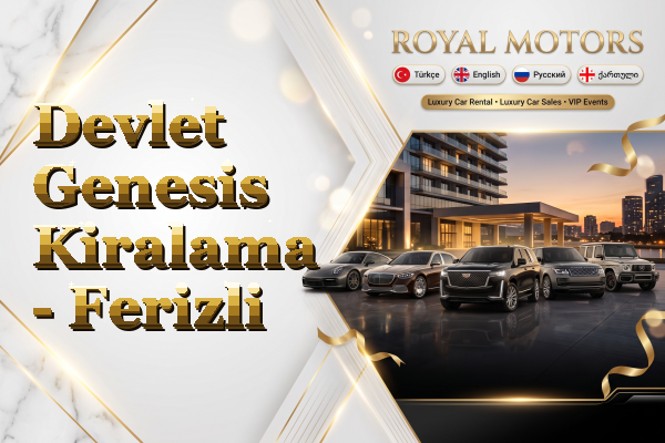 Devlet Genesis Kiralama - Ferizli