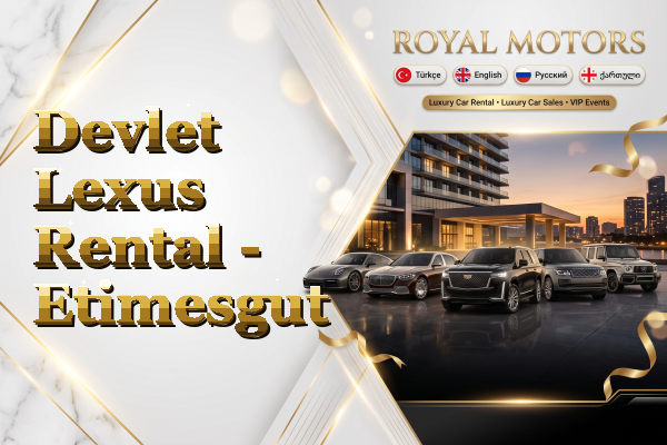 Devlet Lexus Rental - Etimesgut