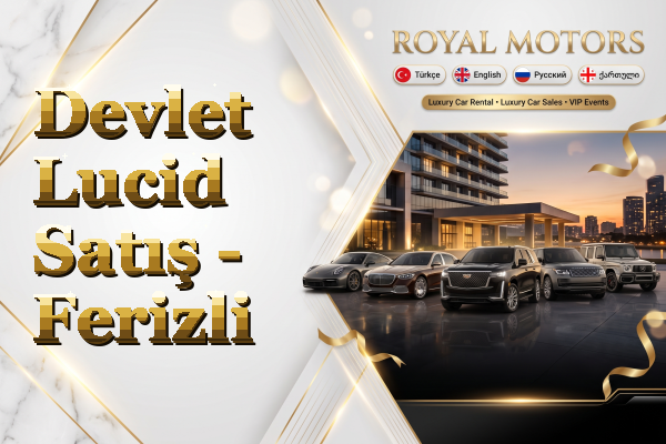 Devlet Lucid Satış - Ferizli