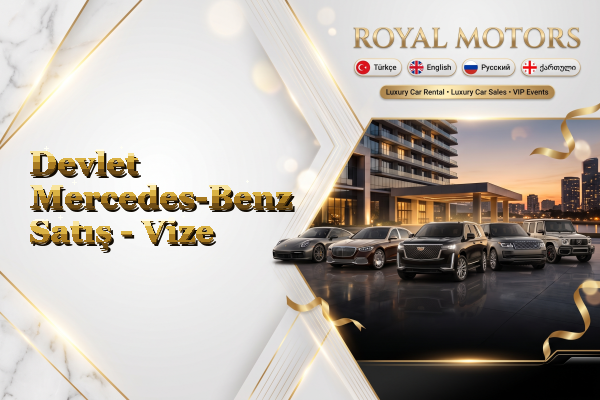 Devlet Mercedes-Benz Satış - Vize