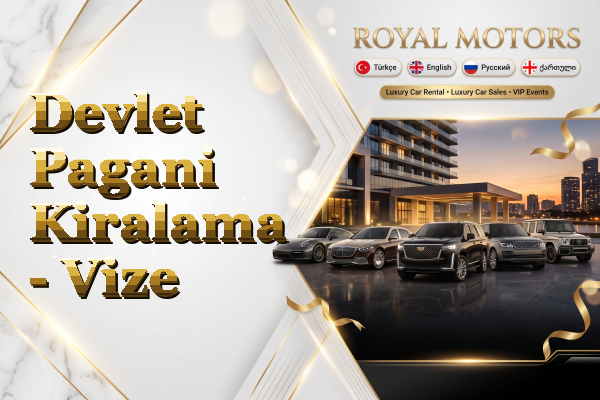 Devlet Pagani Kiralama - Vize