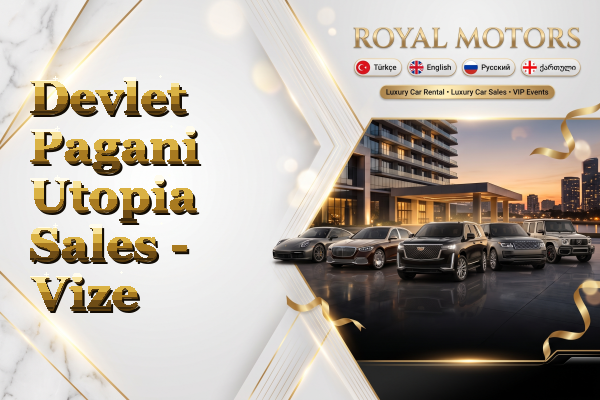 Devlet Pagani Utopia Sales - Vize