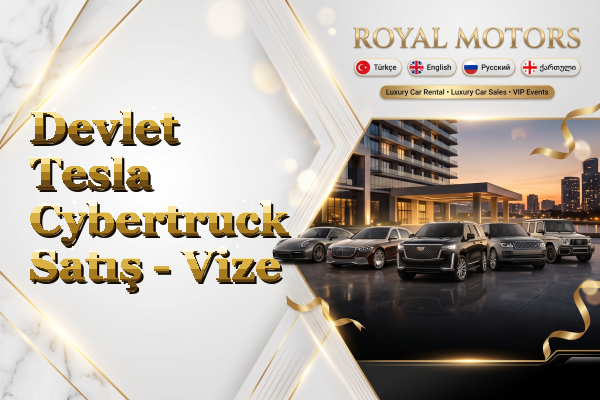 Devlet Tesla Cybertruck Satış - Vize