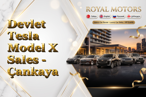 Devlet Tesla Model X Sales - Çankaya