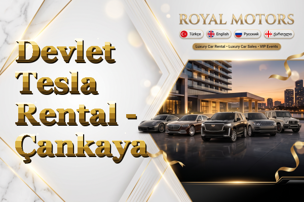 Devlet Tesla Rental - Çankaya